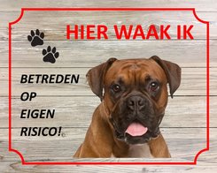 Bord Hier waak ik Boxer