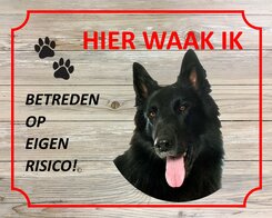 Bord Hier waak ik  Groenendaal