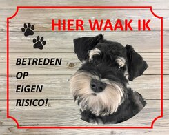 Bord Hier waak ik Schnauzer