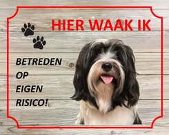 Bord Hier waak ik Tibetaanse terriër