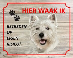 Bord Hier waak ik Westy