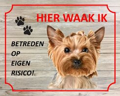 Bord Hier waak ik Yorkshire Terrier