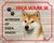 Bord Hier waak ik Shiba inu