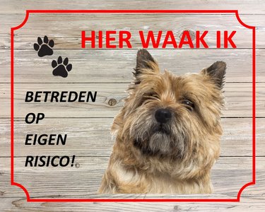 Bord Hier waak ik Cairn terrier