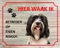 Bord Hier waak ik Tibetaanse terriër_